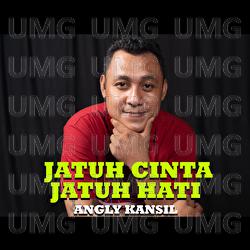 Jatuh Cinta Jatuh Hati - Angly Kansil