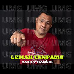 Aku Lemah Tanpamu - Angly Kansil
