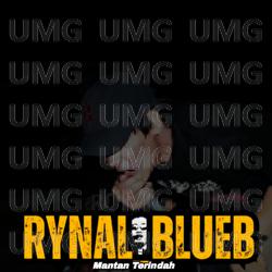Mantan Terindah - Rynal Blueb
