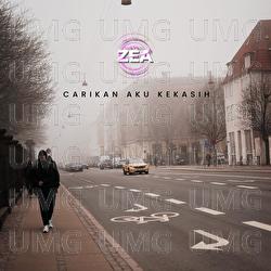 Carikan Aku Kekasih - Zea