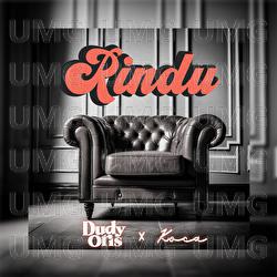 Rindu - Dudy Oris, Koca