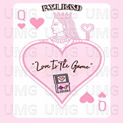 LOVE IS THE GAME - F.Y.I_BAND