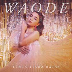 Cinta Tiada Batas - Waode