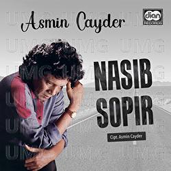 Nasib Sopir - Asmin Cayder