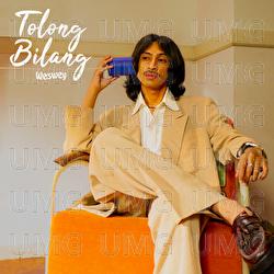 Tolong Bilang - Weswey