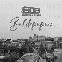 Balikpapan - Behind Da'Board