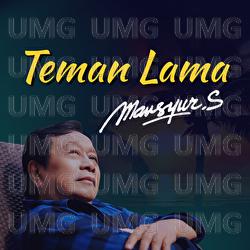 Teman Lama - Mansyur S