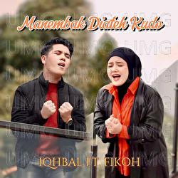 Manembak Di Ateh Kudo - Iqhbal