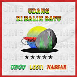 Udang Di Balik Batu - Lesti, Nassar, Ungu