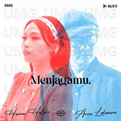 Menjagamu - Hanna Haloho, Anca Leksmana