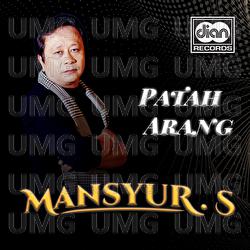 Patah Arang - Mansyur S