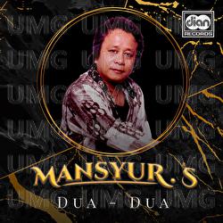 Dua Dua - Mansyur S
