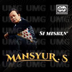 Si Miskin - Mansyur S
