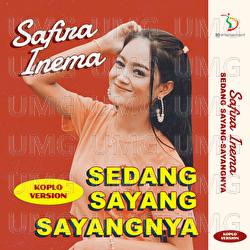 Sedang Sayang Sayangnya - Safira Inema