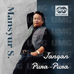 Jangan Pura-Pura - Mansyur S