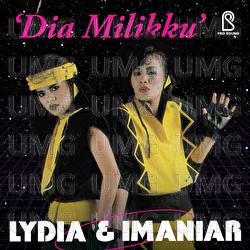 Dia Milikku - Imaniar, Lydia