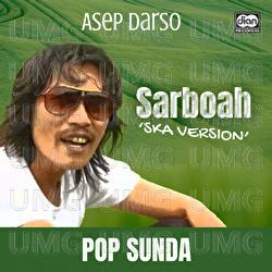Sarboah - Asep Darso