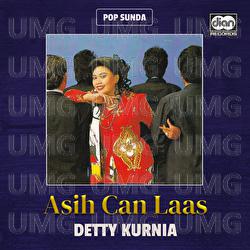 Asih Can Laas - Detty Kurnia