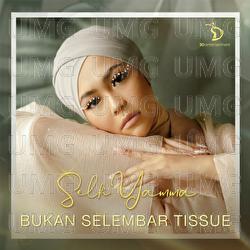 Bukan Selembar Tissue - Selfi Yamma