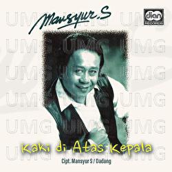 Kaki di Atas Kepala - Mansyur S
