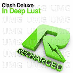 In Deep Lust - Clash Deluxe