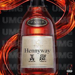 Hennyway - Lil Papi Jay