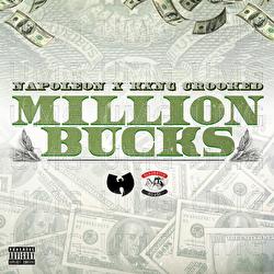 Million Bucks - Napoleon, Crooked I, La'nique