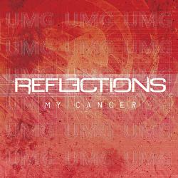 My Cancer - Reflections