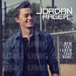 Now That I Know Your Name - Jordan Rager