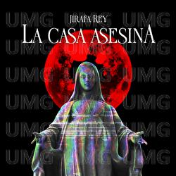 La casa Asesina - Jirafa Rey
