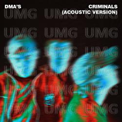 Criminals - DMA'S