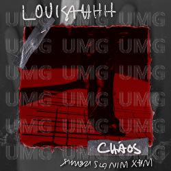 Chaos - Louisahhh