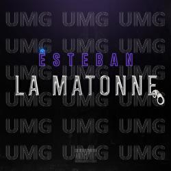 La Matonne - Esteban