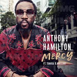 Mercy - Anthony Hamilton, Tamika Mallory
