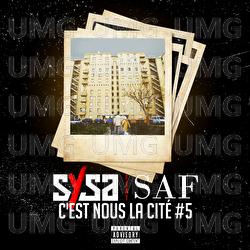 C'est nous la cit&eacute; #5 - Sysa, SAF