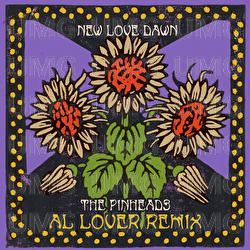 New Love Dawn - The Pinheads