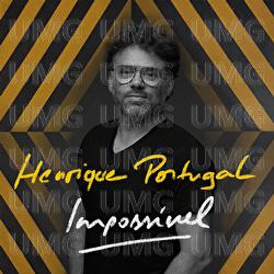 Imposs&iacute;vel - Henrique Portugal