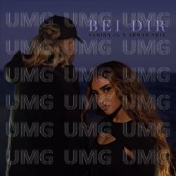 Bei Dir - SAMIRA, Ahmad Amin