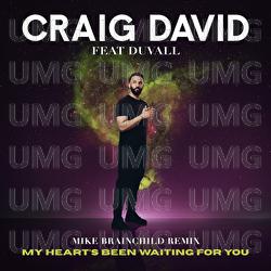 My Heart&rsquo;s Been Waiting For You - Craig David, Duvall