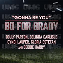 Gonna Be You - Dolly Parton, Belinda Carlisle, Cyndi Lauper
