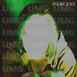 Indecent - Maggie Miles