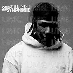 20&egrave;me symphonie - Still Fresh