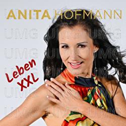 Leben XXL - Anita Hofmann