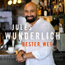 Bester Weg - Jules Wunderlich