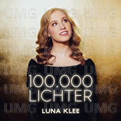 100.000 Lichter - Luna Klee