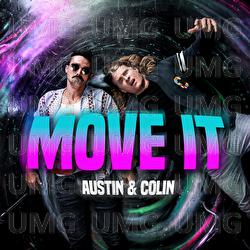 Move It - Austin & Colin