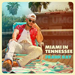 Miami In Tennessee - Frank Ray