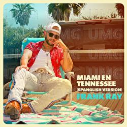 Miami En Tennessee - Frank Ray
