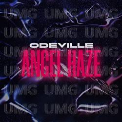 Angel Haze - Odeville