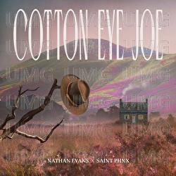 Cotton Eye Joe - Nathan Evans, SAINT PHNX